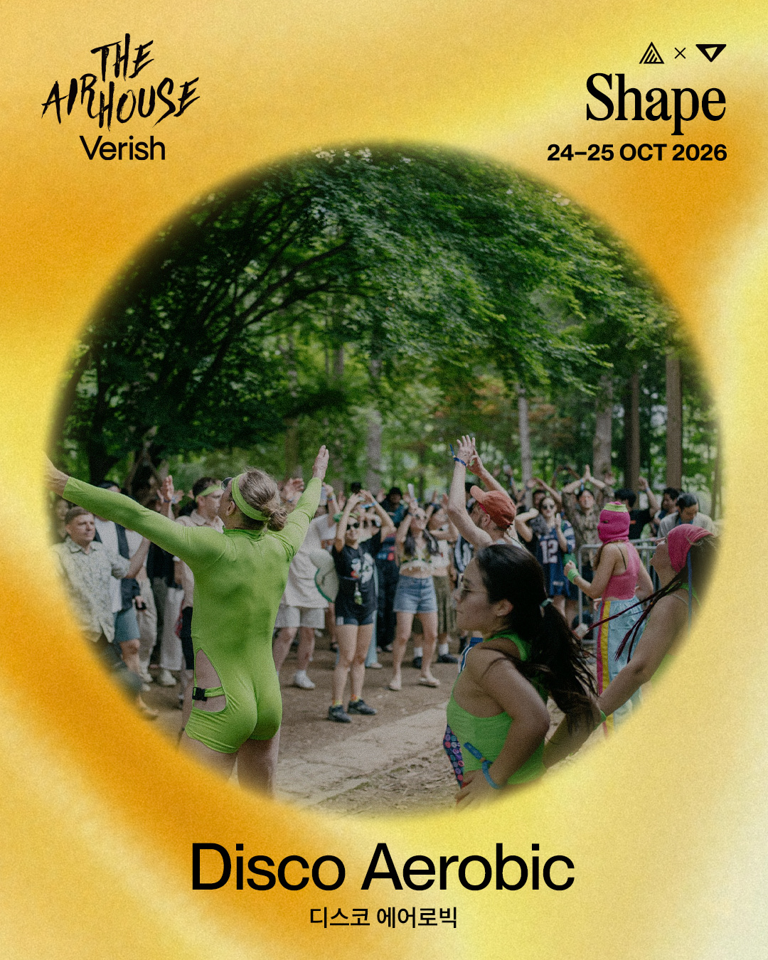 The AirHouse x Shape — Disco Aerobic, October 24-25